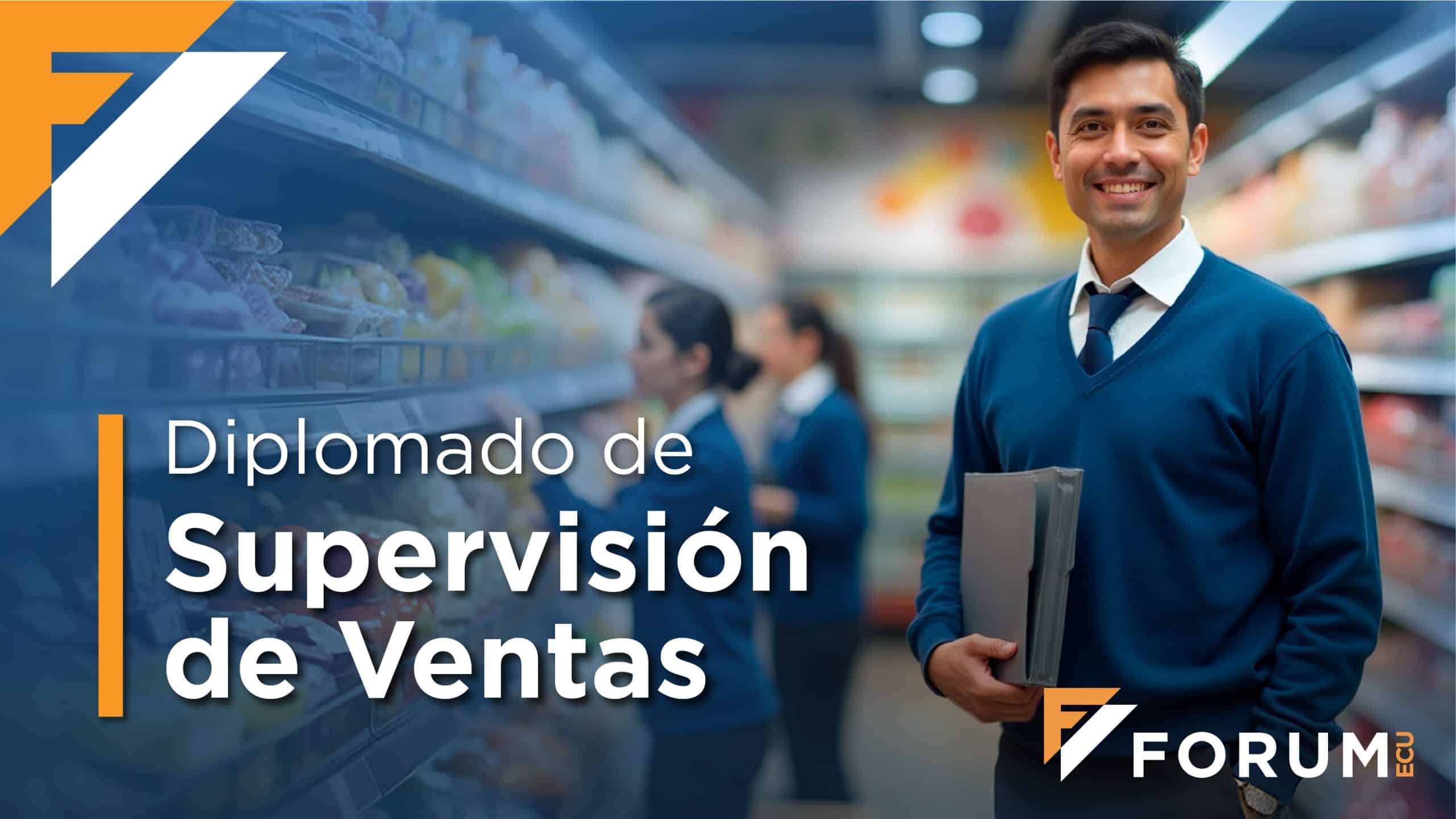 Diplomado de Supervisión de Ventas