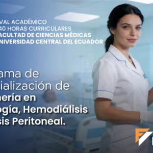 Enfermería en Nefrología, Hemodiálisis y Diálisis Peritoneal.